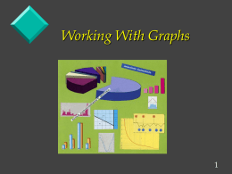 Lecture10 Working with Graphs