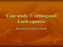 Orthogonal Latin Squares