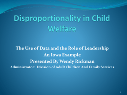 Disproportionality in Child Welfare