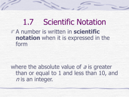 1.7 Scientific Notation