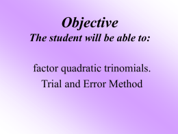 Unit 10-3 Objectives The student will be able to: