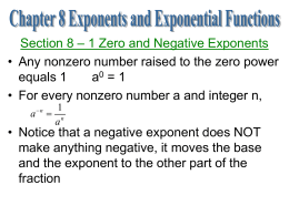 Section 8 – 1 Zero and Negative Exponents