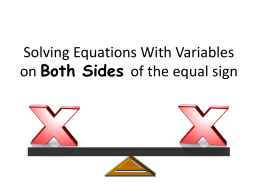 Solving Equations With Variables on Both Sides of the = sign