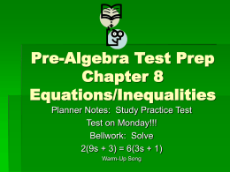 Pre-Algebra Test Prep Chapter 8 Equations/Inequalities