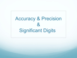 Accuracy & Precision & Significant Digits