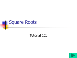 Square Roots - C on T ech Math : : An application