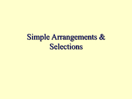 Simple Arrangements & Selections