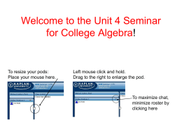 Welcome to the Unit 2 Seminar for College Algebra!