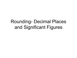 Rounding- Decimal Places and Significant Figures