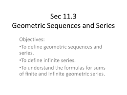 Sec 11.3 Geometric Sequences and Series