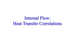 Internal Flow: Heat Transfer Correlations