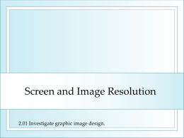 Screen and Image Resolution