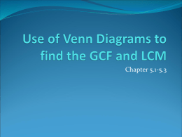 Use of Venn Diagrams to find the HCF and LCM