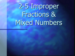 Fractions V Mixed Numbers
