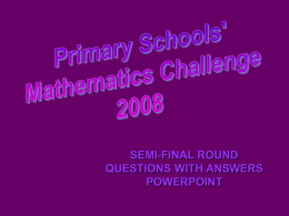 Maths Challenge Semi-Final questions 2008