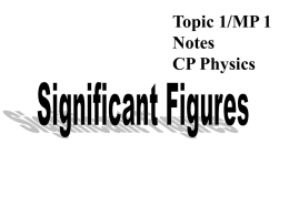 Topic 1/MP 1 Notes CP Physics Significant Figures - kern