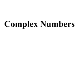 Complex Numbers Power Point