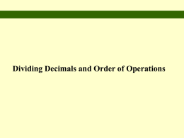 Dividing by a Decimal Example Step 1