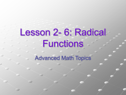 Lesson 2- 6: Radical Functions