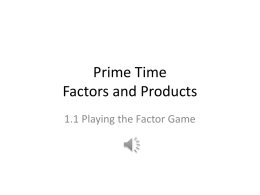 Prime Time Lesson 1.1: The Factor Game