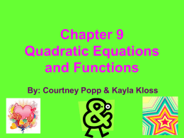 Chapter 9 Quadratic Equations and Functions
