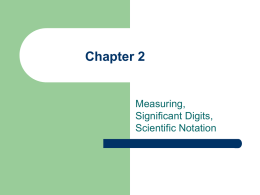 Chapter 2 -measuring and sig dig