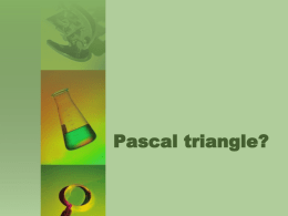 Pascal triangle?