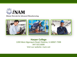 Harper College - Illinois Network for Advanced Manufacturing