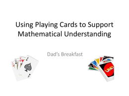 Using Playing Cards to Support Mathematical Understanding