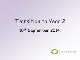 Transition to Year 2 - Olive School Blackburn