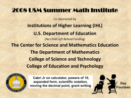 USM Summer Math Institute: Cabri Jr. on Calculator, Powers of 10