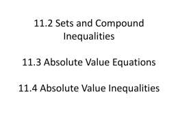 11.2 Sets and Compound Inequalities 11.3 Absolute Value