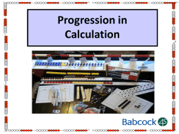 Progression In Calculation powerpoint slides PPT File