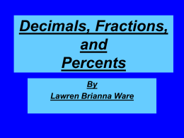 Decimals, Fractions, and Percents