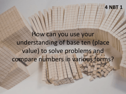 How can you use your understanding of base ten (place value)