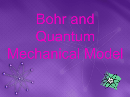 Day 36 Bohr and Quantum Mechanical Model