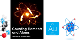 3 Explanation - Counting Elements and Atomsx