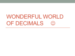 Wonderful world of Decimals