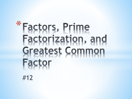 Factors_ Prime Factorization_ and Greatest Common H_W_ Notes
