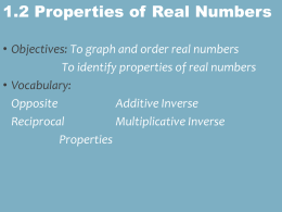 1.2 Properties of Real Numbers