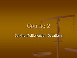 Solving One-Step Multiplication Equations