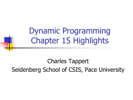 Dynamic Programming - Seidenberg School of Computer Science