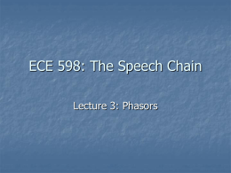 ECE 598: The Speech Chain - Illinois Speech and Language