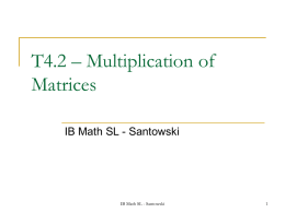 T4.2 – Multiplication of Matrices
