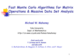 Fast Monte-Carlo Algorithms for Matrix Multiplication