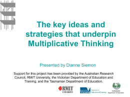 The key ideas and strategies that underpin Multiplicative