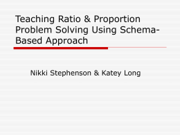 Teaching Ratio & Proportion Problem Solving Using Schema