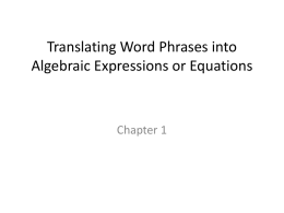 Translating Word Phrases into Algebraic Expressions