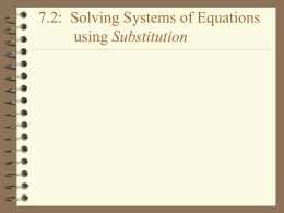 PPT 7.2 Solving Systems by Substitution