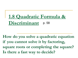 1.8 Quadratic Formula & Discriminant